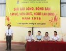 Khai mạc giải bóng bàn, cầu lông cán bộ, viên chức, người lao động Trường Đại học Sư phạm Thái Nguyên năm 2018