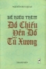 Để hiểu thêm về Đồ Chiểu, Yên Đổ, Tú Xương