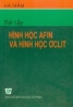 Bài tập hình học Afin và hình học Ơclit