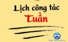 Lịch công tác tuần từ 15 - 21/01/2018
