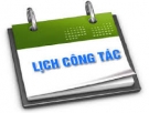 Lịch công tác tuần từ 26/03 - 01/04/2018
