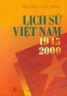Lịch sử Việt Nam 1945- 2000