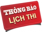 Thông báo Lịch thi và thời gian biểu kỳ thi tuyển sinh Đại học liên thông vừa làm vừa học tại Trường đợt thi tháng 8 năm 2019