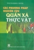 Các phương pháp nghiên cứu quần xã thực vật