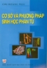 Cơ sở và phương pháp sinh học phân tử